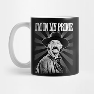 I'm In My Prime (Quotes) Mug